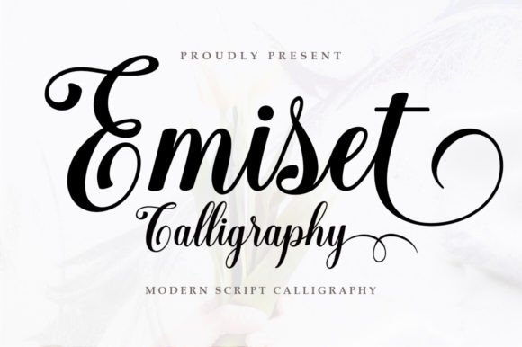 Emiset Calligraphy: A Natural Handwritten Font