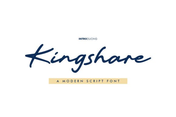 Kingshare: The Modern Script Font for Designers