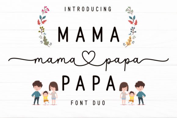 Mama Papa Duo: A Romantic Script Font for Elegant Design