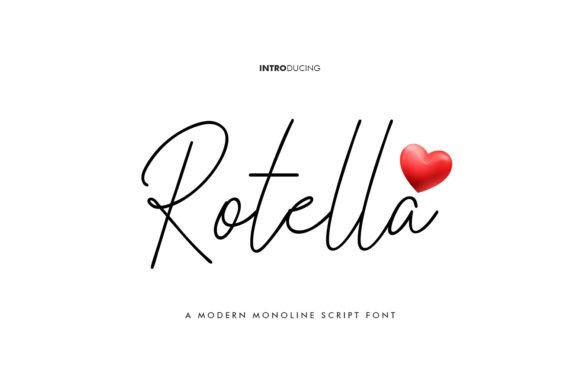 Rotella: A Comprehensive Evaluation of the Modern Script Font