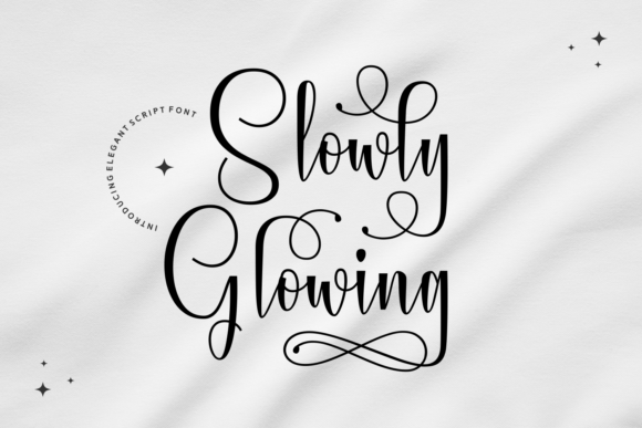 Slowly Glowing: A Luxurious Script Font