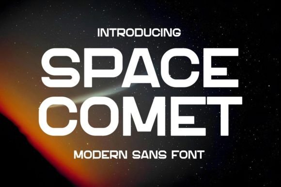 Space Comet: A Modern Sans Font for Cosmic Design