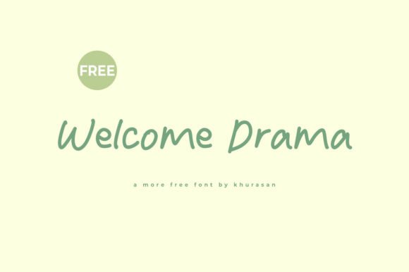 Welcome Drama: A Practical Evaluation of a Modern Handwriting Typeface